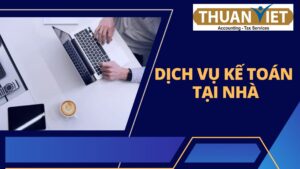 Dịch vụ kế toán tại nhà