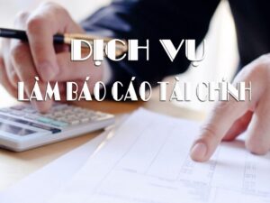 Dịch vụ báo cáo tài chính – quyết toán thuế cuối năm uy tín, giá rẻ Thủ Đức