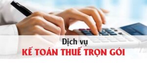 Đơn vị cung cấp dịch vụ kế toán thuế trọn gói tại Thủ Đức