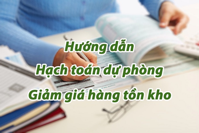 Hạch toán dự phòng giảm giá hàng tồn kho