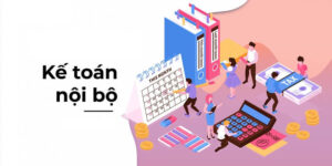 Thế nào là kế toán nội bộ?