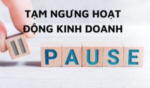 Nộp hồ sơ đăng ký tạm ngừng kinh doanh ở đâu