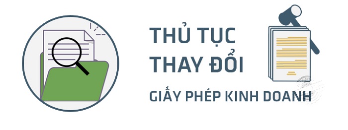 Các bước thay đổi giấy phép kinh doanh