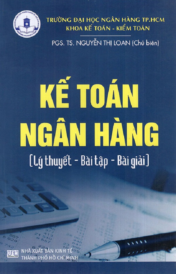 Kế toán ngân hàng - sách chuyên ngành kế toán hữu ích