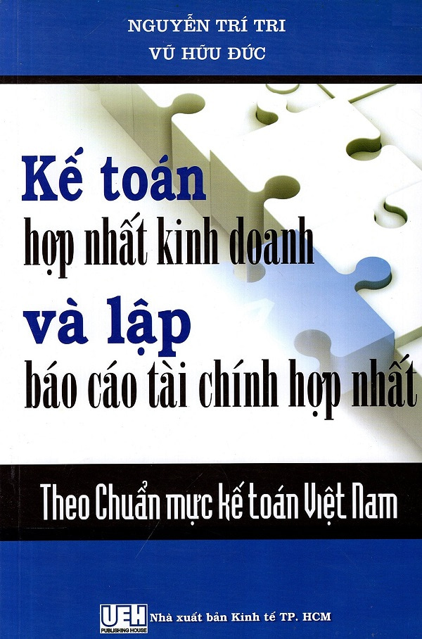 Sách Kế toán hợp nhất kinh doanh và lập báo cáo tài chính hợp nhất