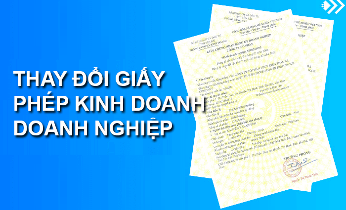 Cách thay đổi giấy phép kinh doanh như thế nào?