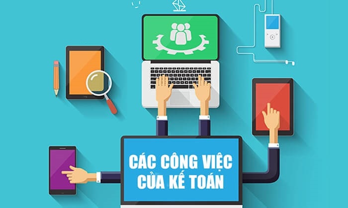 Công việc của kế toán trong doanh nghiệp là gì?