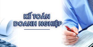 Kế toán doanh nghiệp là gì?