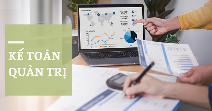 Kế toán quản trị là gì?