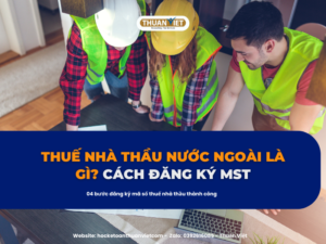 Thuế nhà thầu nước ngoài